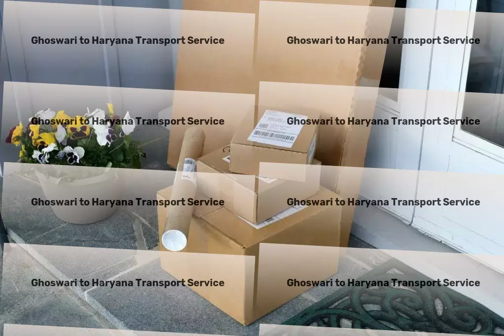 Ghoswari to Haryana Transport Nationwide goods forwarding