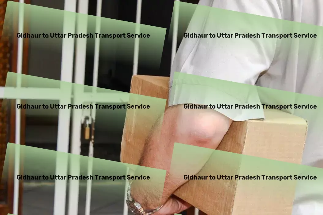 Gidhaur to Uttar Pradesh Transport ]Breaking barriers in goods transportation across India. - Professional goods logistics