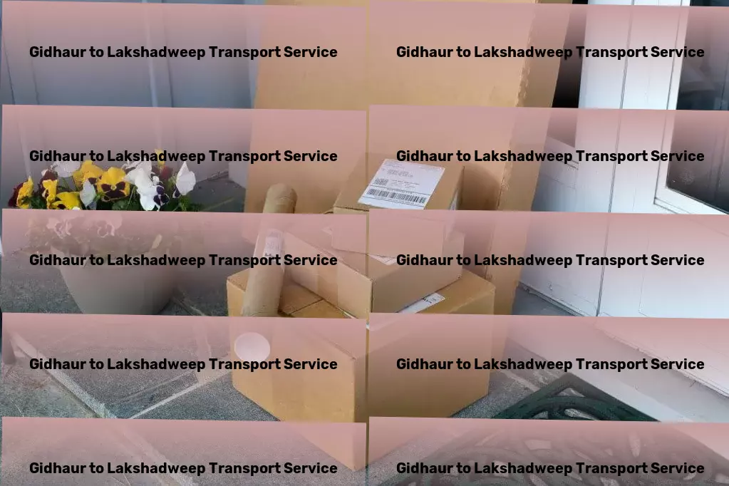 Gidhaur to Lakshadweep Transport Lead a more mindful lifestyle guided by expert advice. - Express goods forwarding