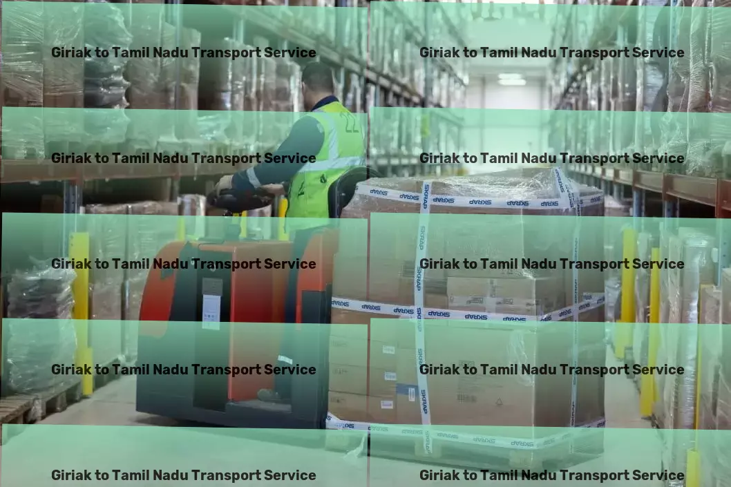 Giriak to Tamil Nadu Transport Diverse cargo services