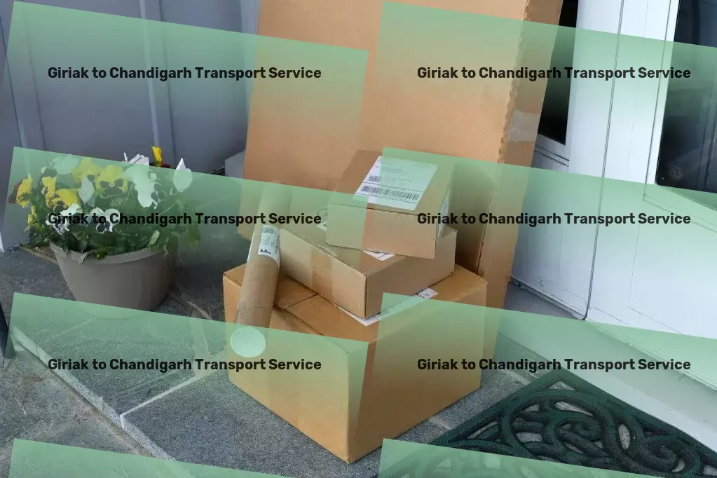 Giriak to Chandigarh Transport Achieve excellence in every project with our expertise. - Advanced package forwarding