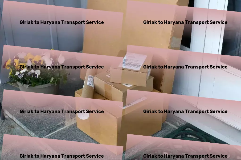 Giriak to Haryana Transport Elevating everyday experiences with innovation! - Efficient transport solutions