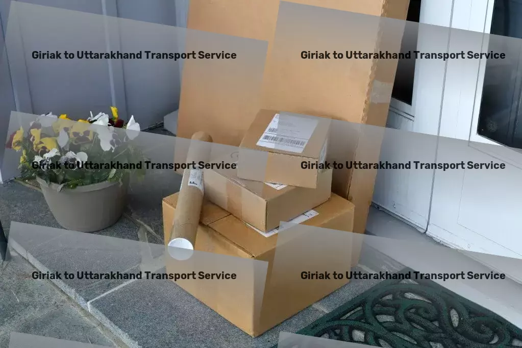 Giriak to Uttarakhand Transport Road cargo services