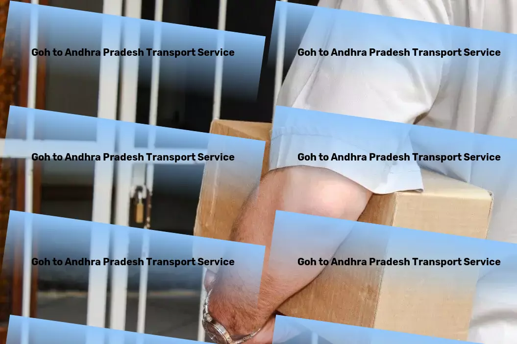 Goh to Andhra Pradesh Transport Critical package delivery