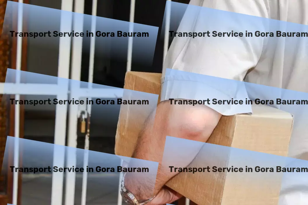 Packers And Movers in Gora Bauram, Bihar (BR) Large item courier services