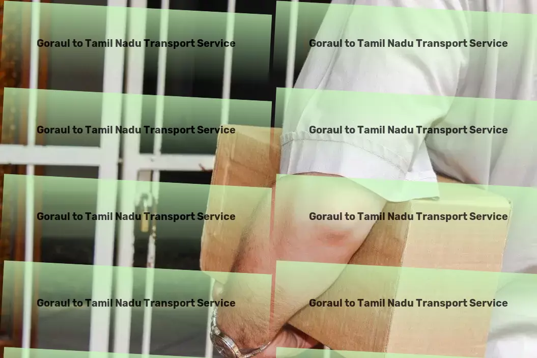 Goraul to Tamil Nadu Transport Domestic courier services