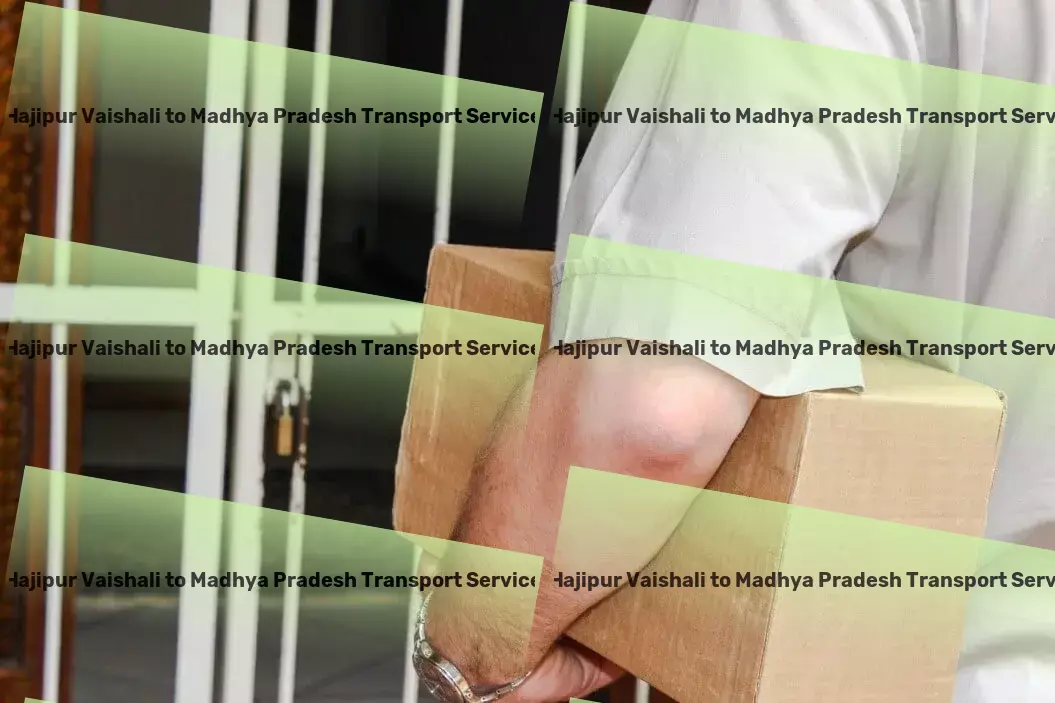 Hajipur Vaishali to Madhya Pradesh Transport Pharmaceutical transport services