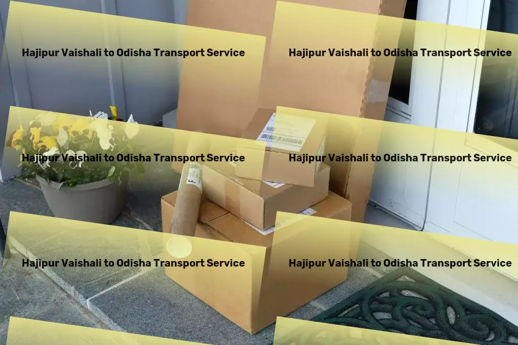 Hajipur Vaishali to Odisha Transport Immediate goods transport