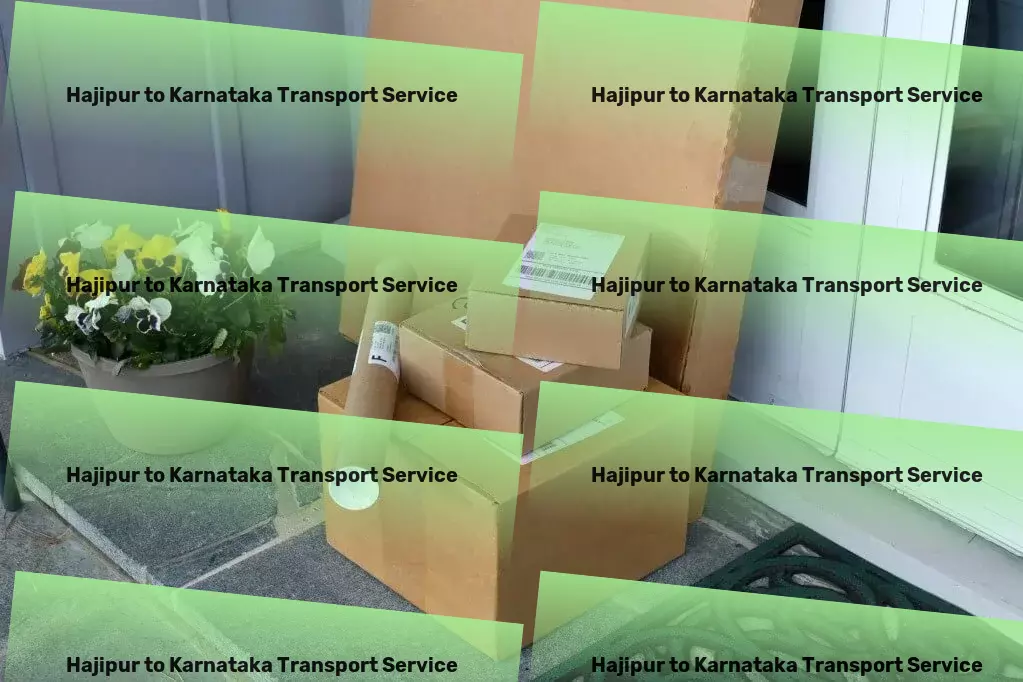 Hajipur to Karnataka Transport Seize the advantage in Indian goods transportation with us! - Less truckload solutions