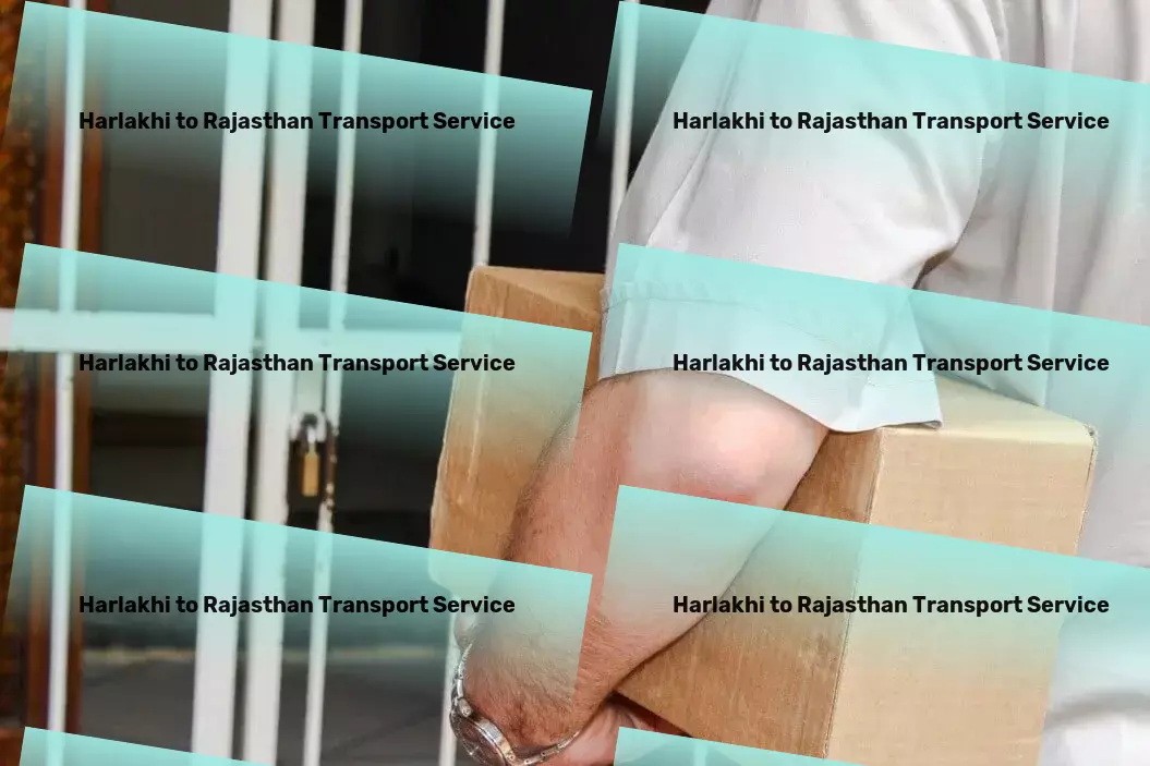 Harlakhi to Rajasthan Transport Long-distance logistics services