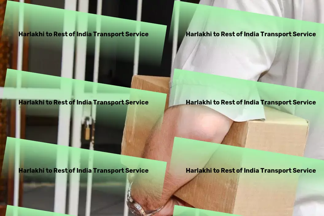 Harlakhi to Rest Of India Transport Heavy cargo delivery