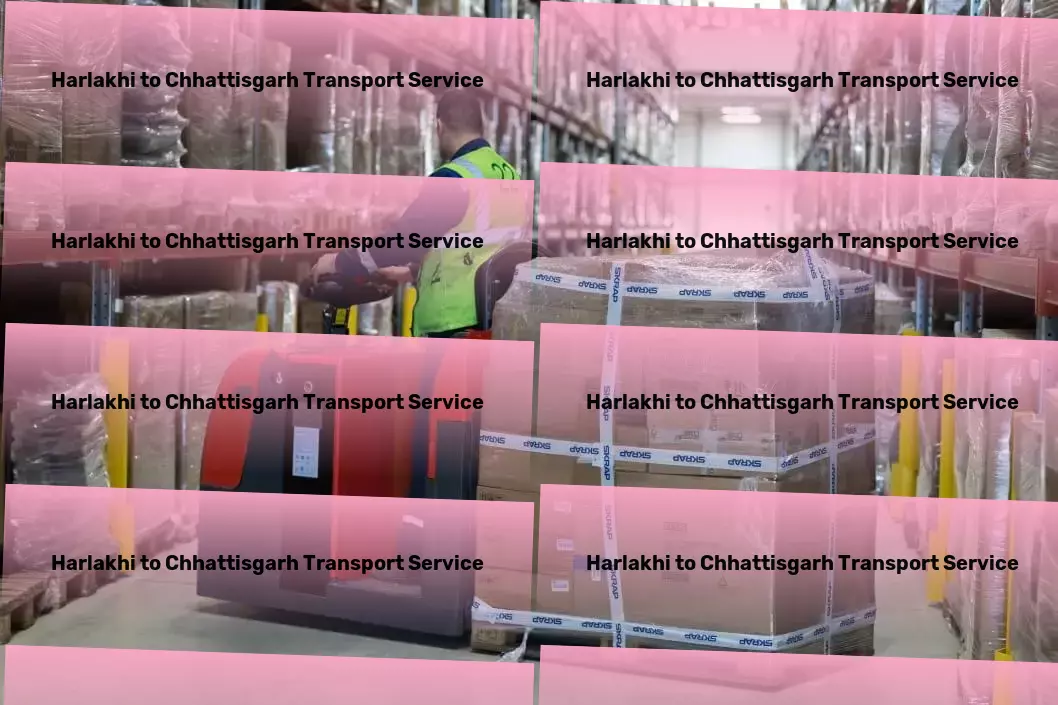 Harlakhi to Chhattisgarh Transport High-capacity moving solutions